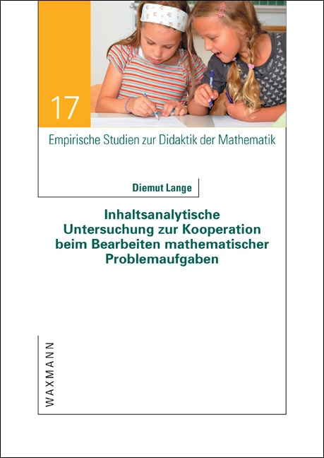 Inhaltsanalytische Untersuchung zur Kooperation beim Bearbeiten mathematischer Problemaufgaben