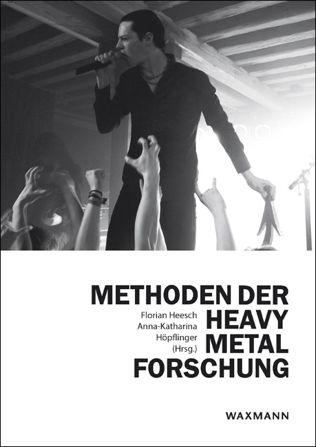 Methoden der Heavy Metal-Forschung