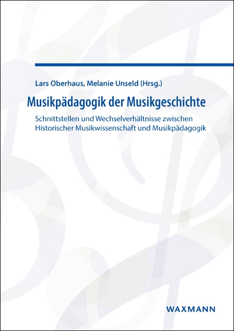 Musikpädagogik der Musikgeschichte