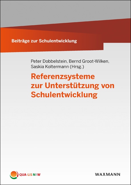 Referenzsysteme zur Unterstützung von Schulentwicklung