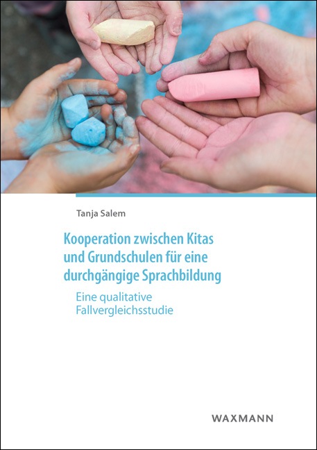Kooperation zwischen Kitas und Grundschulen für eine durchgängige Sprachbildung